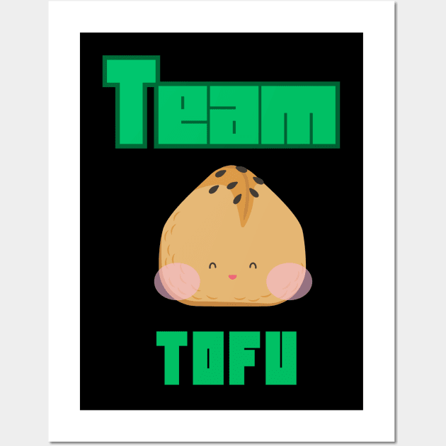Team Tofu Funny Vegetarian Quote Wall Art by Grun illustration 